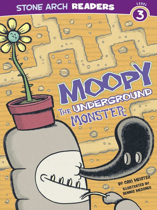 Title details for Moopy the Underground Monster by Cari Meister - Available